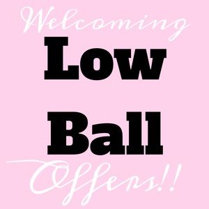 Low Balls Are Welcome!!